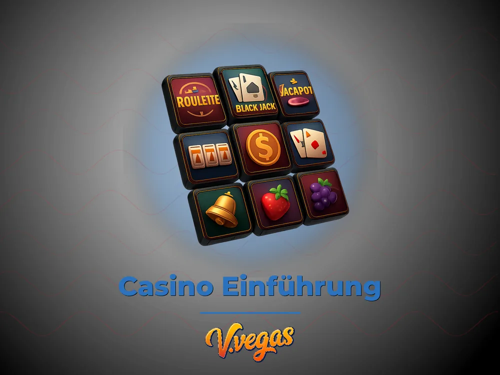 Vulkan Vegas - Casino Einführung